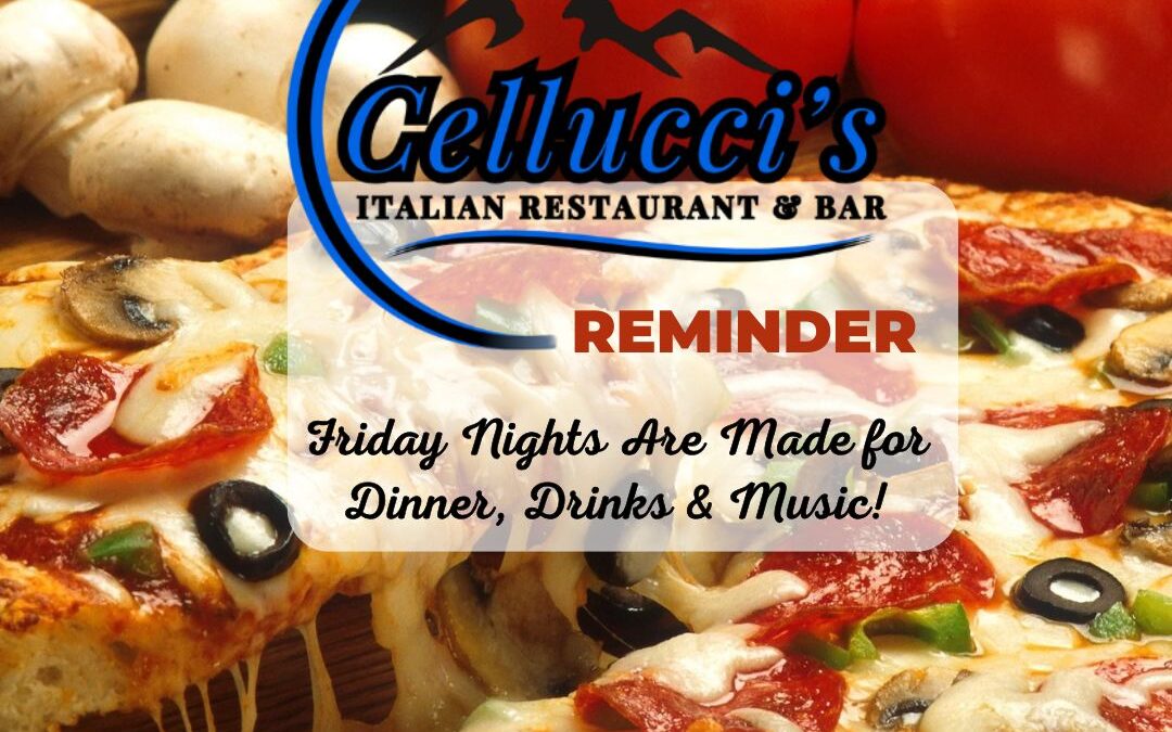 Friday Nights are Made For Dinner, Drinks and Music!